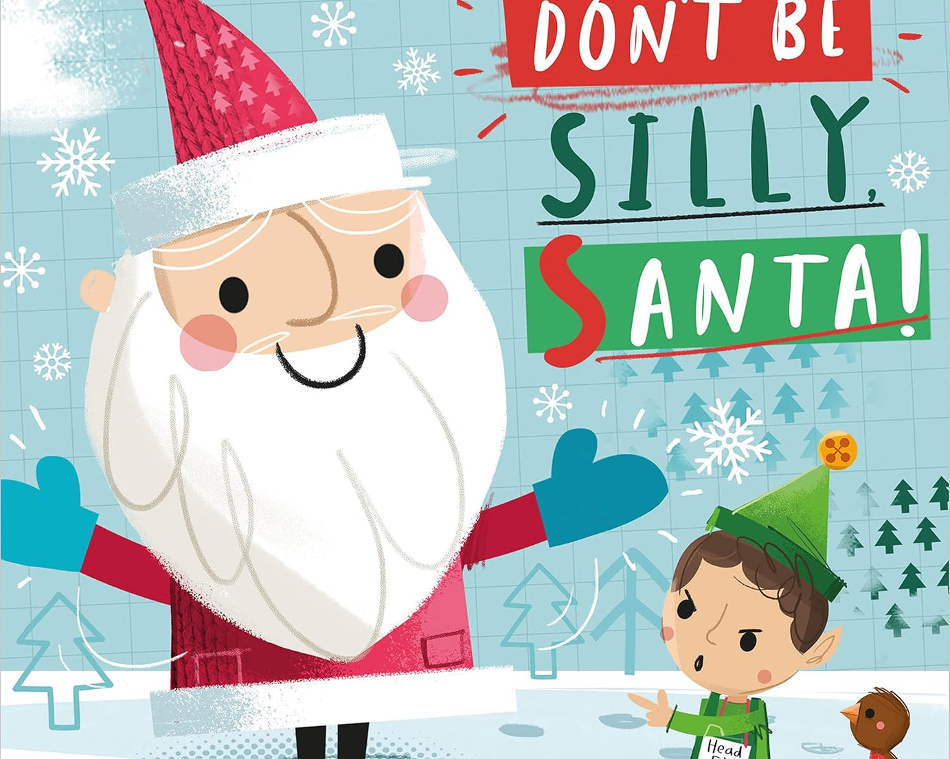 Dinossi - Worrall-Dutton Stel je voor, praat niet onzin Kerstman! Engels Verhalenboek